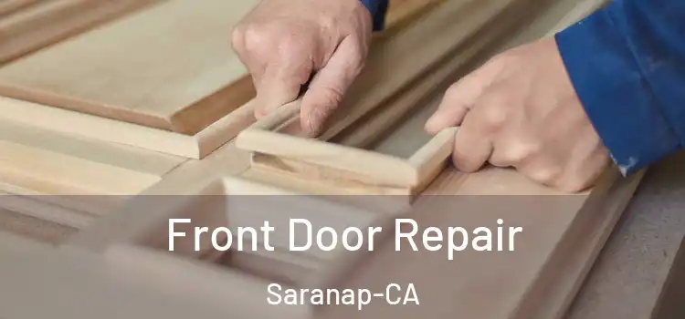  Front Door Repair Saranap-CA