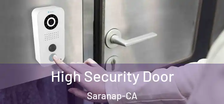  High Security Door Saranap-CA